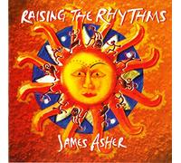 James Asher - Raising the Rhythms