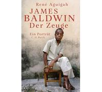 James Baldwin: Der Zeuge