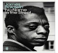 James Baldwin No Name in the Street Paperback Book James Baldwin Multicolor
