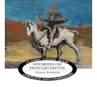James Baldwin Stories of Don Quixote Paperback Book James Baldwin Multicolor