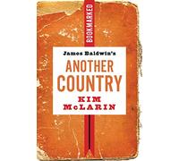 James Baldwin's Another Country: Bookmarked