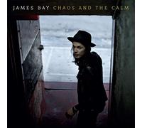 James Bay - Chaos And The Calm [Deluxe Edition]
