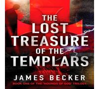James Becker The Lost Treasure of the Templars Paperback Book James Becker Multicolor