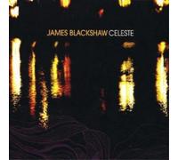 James Blackshaw Celeste (CD) Album