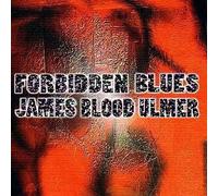 James 'blood' Ulmer - Forbidden Blues