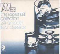 James, Bob - The Essential Collection: 24 Smooth Jazz Classics