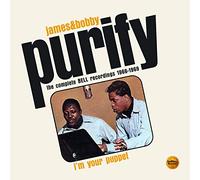 James & Bobby Purify - I'm Your Puppet: The Complete Bell Recordings 1966-1969