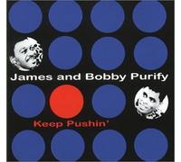 James & Bobby Purify - Keep Pushin