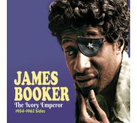 James Booker - The Ivory Emperor 1954-1962 Sides