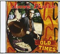 James Bordes - Old Times