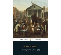 James Boswell London Journal 1762-1763 (Paperback)