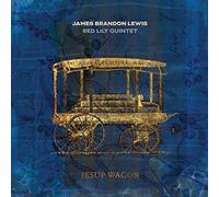 James Brandon Lewis / Red Lily Quintet - Jesup Wagon [VINYL]