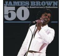 Brown James - 50th Anniversary Collection [Us Import]