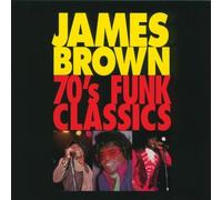 James Brown - 70's Funk Classics