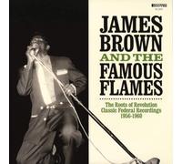 James Brown And The Fabulous Flames - The Roots Of Revolution [VINYL]