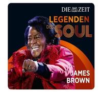 JAMES BROWN - DIE ZEIT EDITION: LEGENDEN DES SOUL CD NEW
