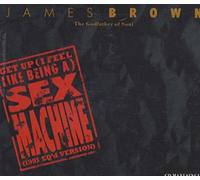 James Brown - Get Up (I Feel Like Being A) Sex Machine (1991 EQ'd Version)