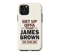 James Brown Get Up Offa That The Funk Era Case for iPhone 11 Pro
