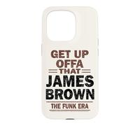 James Brown Get Up Offa That The Funk Era Case for iPhone 15 Pro