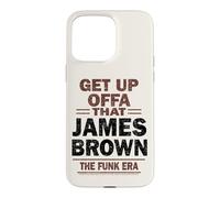James Brown Get Up Offa That The Funk Era Case for iPhone 15 Pro Max
