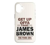 James Brown Get Up Offa That The Funk Era Case for iPhone 16 Plus
