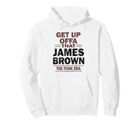 James Brown Get Up Offa That The Funk Era Pullover Hoodie