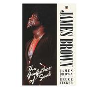 James Brown: Godfather of Soul