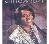 James Brown - Gravity