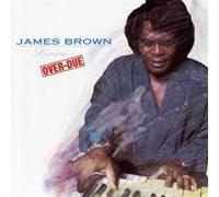 James Brown - Love Over Due