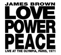 Brown, James - Love Power Peace Live in Paris