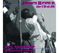 James Brown: The CD of JB. Sex Machine & other soul classics by Brown, James (1990-10-25)