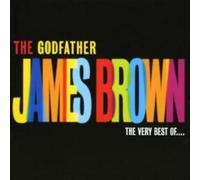 James Brown - the Godfather: the Very Best of James Brown [CD]