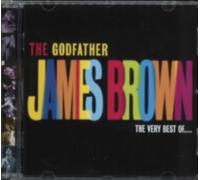 James Brown - the Godfather: the Very Best of James Brown [CD]