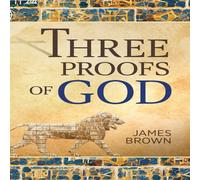James Brown Three Proofs of God Hardcover Book James Brown Multicolor
