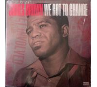 Brown,James - We Got to Change/Say It Loud I'M Black and Proud [VINYL]