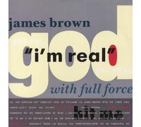 James Brown With Full Force - I'm Real
