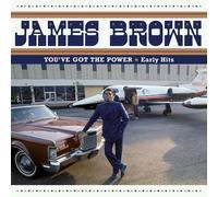 James Brown : You've Got the Power: Early Hits CD (2025) NEW Amazing Value