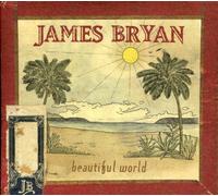 James Bryan - Beautiful World