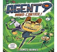 James Burks Agent 9: Mind Control Paperback Book James Burks Multicolor