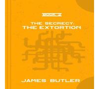 James Butler The Extortion: The Secrecy Paperback Book James Butler Multicolor
