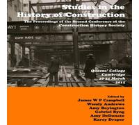 James Campbell Studies in Construction History: the proceedings of the Second James Campbell Multicolor