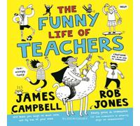 James Campbell The Funny Life of Teachers Book James Campbell Multicolor