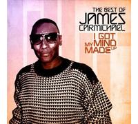 JAMES CARMICHAEL - I Got My Mind Made Up - the Best of