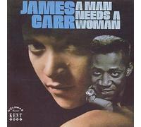James Carr : A Man Needs a Woman CD (2003) NEW FREE Shipping, Save £s