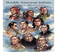 James Carr Notable American Indians: Indiana Adjacent States Paperback Book James Carr Multicolor