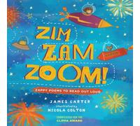 James Carter Zim Zam Zoom Paperback Book James Carter Multicolor
