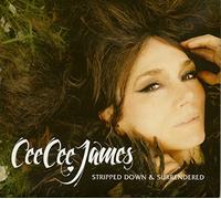 Cee Cee James – Stripped Down &..
