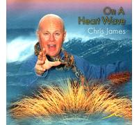 James Chris - On a Heart Wave