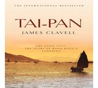 James Clavell Tai-Pan : The Second Novel of the Asian Saga Paperback Book James Clavell Multicolor