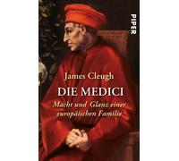 James Cleugh Ulrike von Die Medici: Macht und Glanz einer europäisch (Paperback)